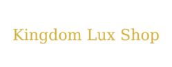 KINGDOM LUX SHOP
